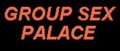 Group Sex Palace