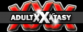ADULT XXXtasy